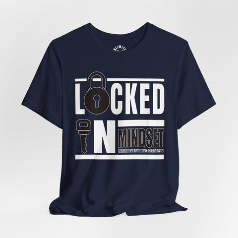 Locked In Mindset T-Shirt (White & Black)