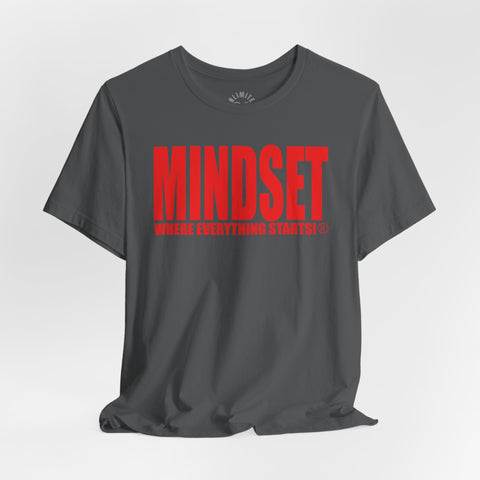 MINDSET - WHERE EVERYTHING STARTS!® T-Shirt (Red)