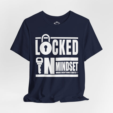 Locked In Mindset T-Shirt (White)