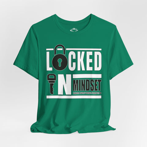 Locked In Mindset T-Shirt (White & Black)