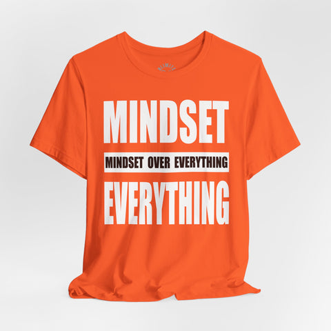 Mindset Over Everything T-Shirts (White)