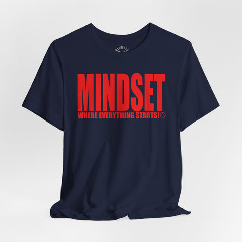 MINDSET - WHERE EVERYTHING STARTS!® T-Shirt (Red)
