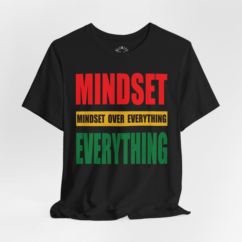 Mindset Over Everything T-Shirts (JT EDITION)