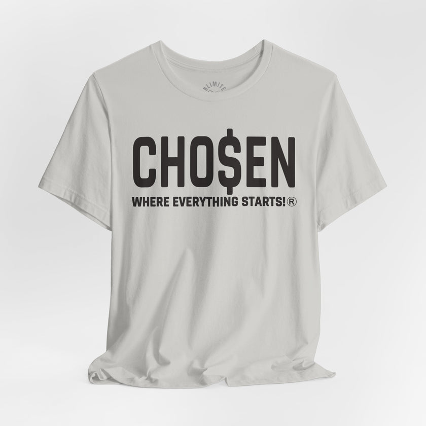 CHO$EN Mindset T-Shirt
