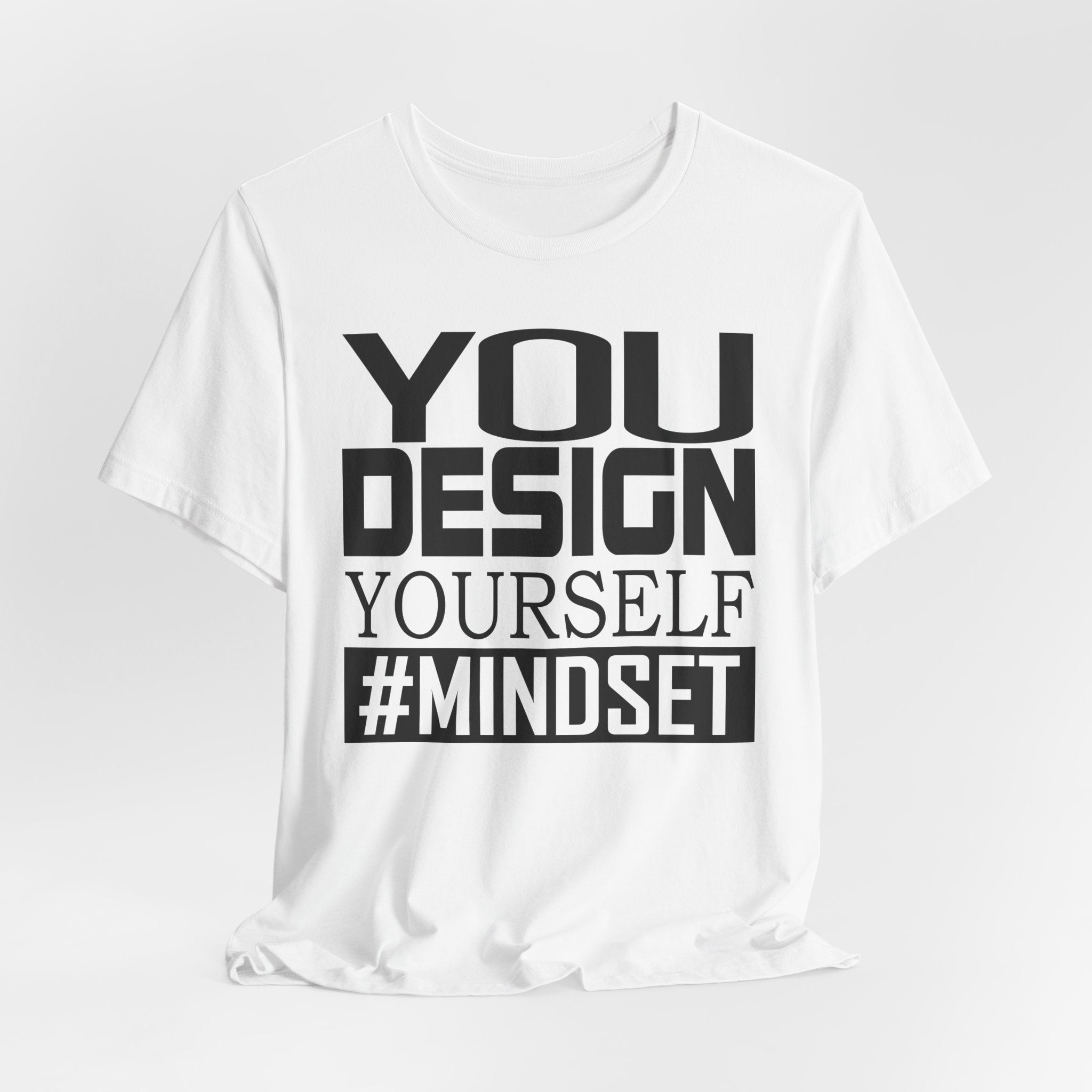 Design Yourself Mindset T-shirt (Black Logo)