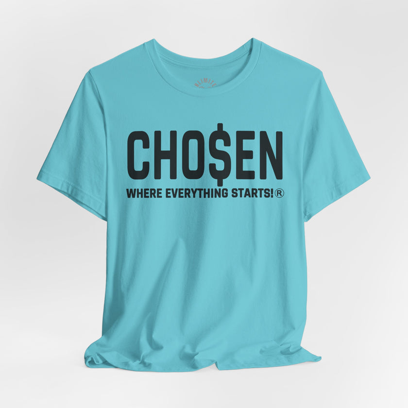 CHO$EN Mindset T-Shirt