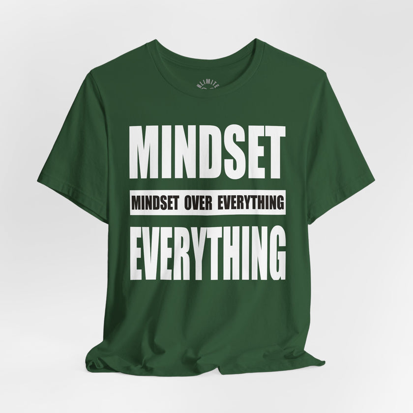 Mindset Over Everything T-Shirts (White)