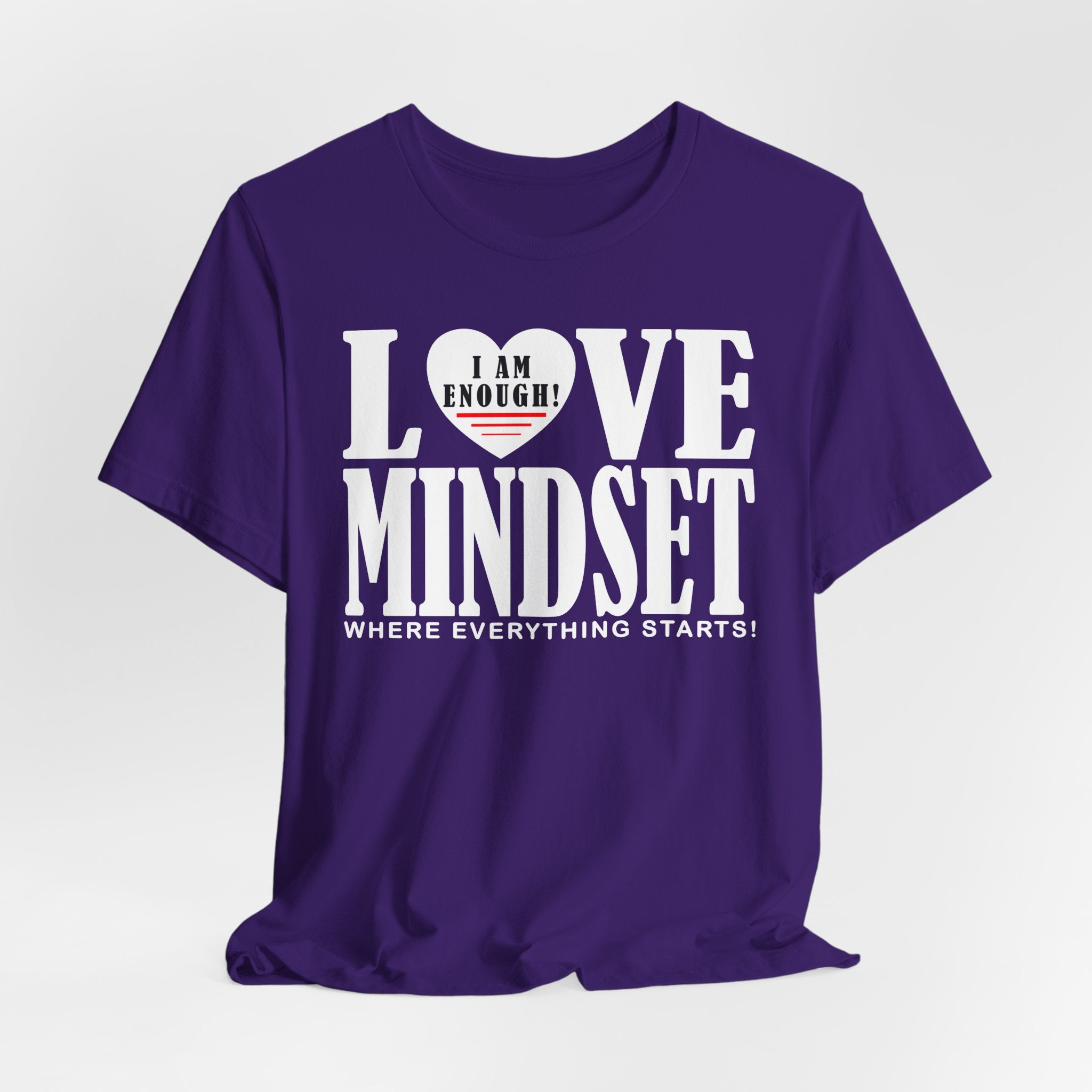 I Am Enough - Love Mindset T-Shirt