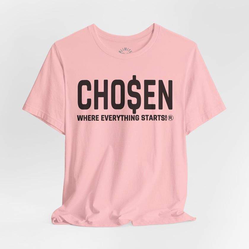 CHO$EN Mindset T-Shirt