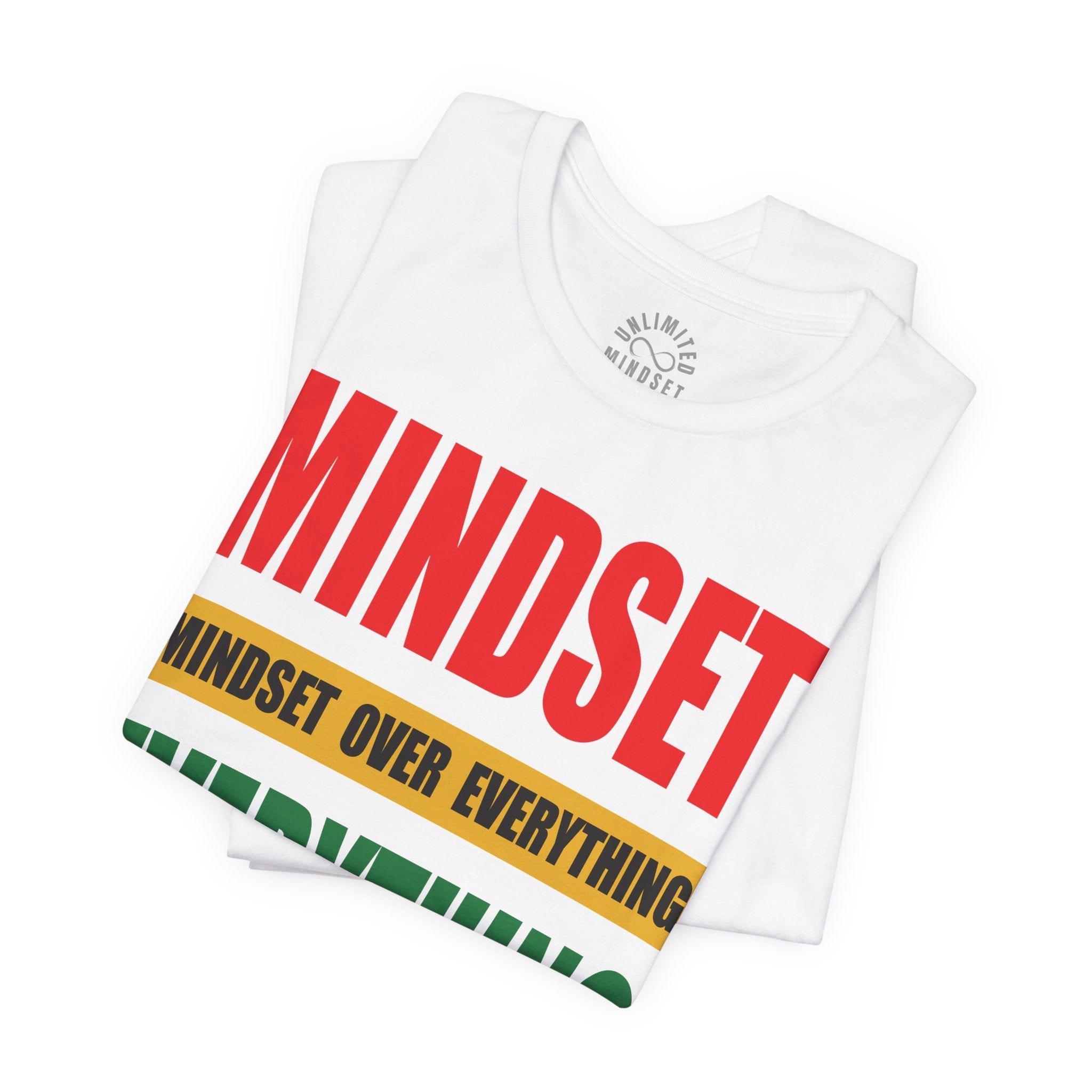 Mindset Over Everything T-Shirts (JT EDITION)
