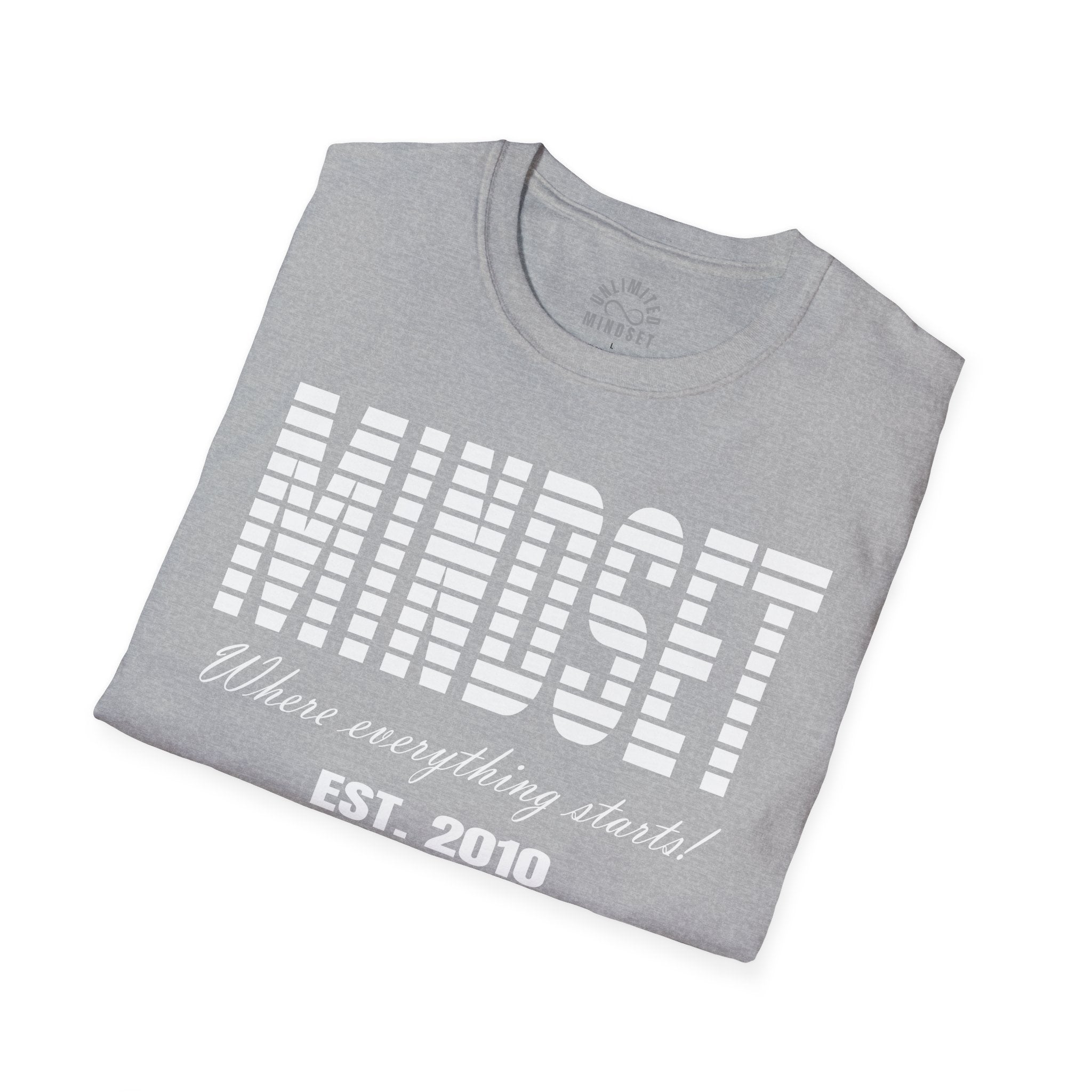 Mindset, Where Everything Starts T-Shirt (EST. 2010) - White