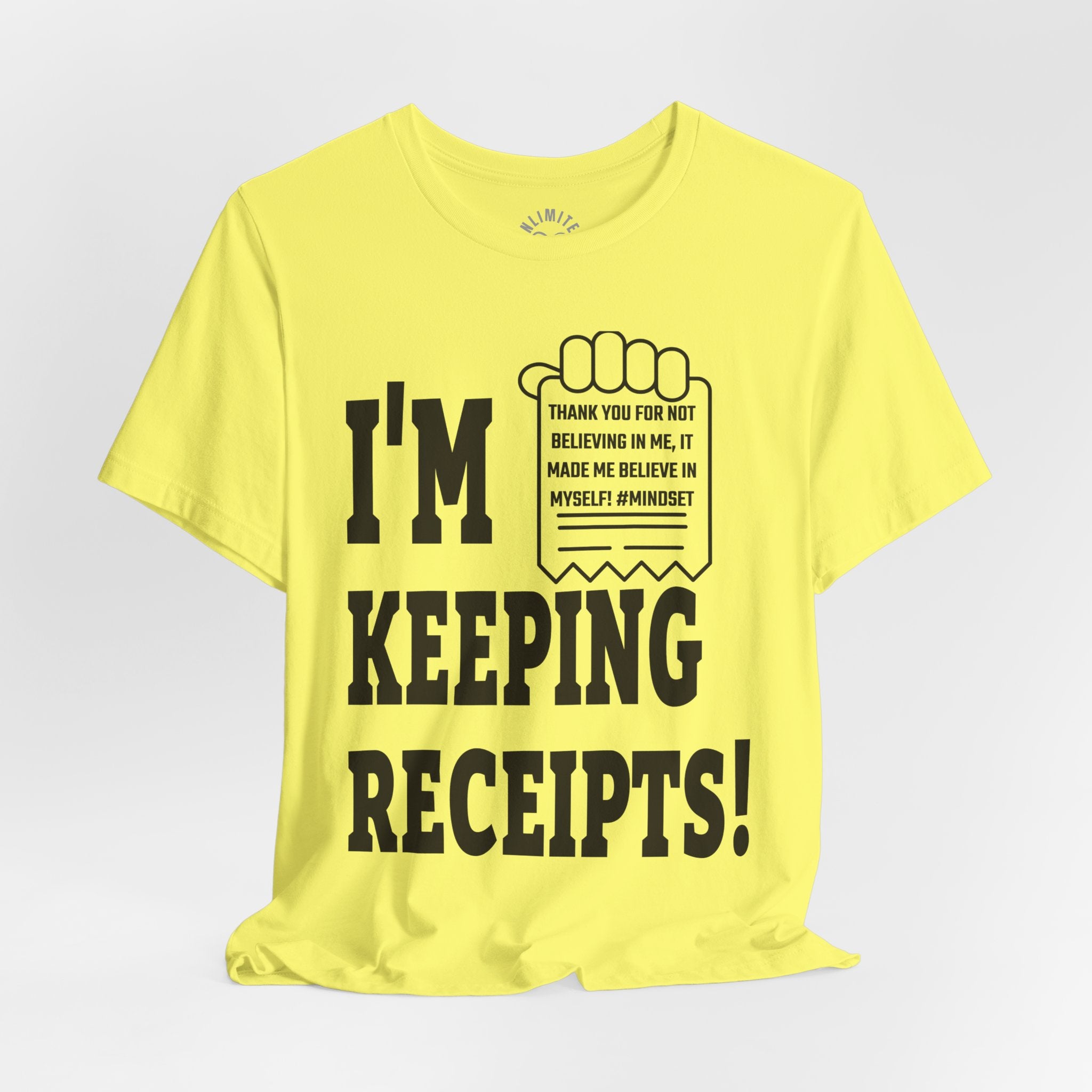 I'm Keeping Reciept! T-Shirt (Black)