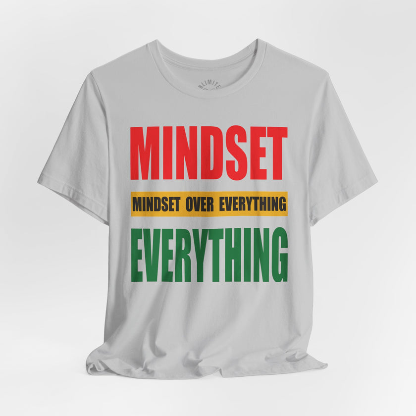 Mindset Over Everything T-Shirts (JT EDITION)