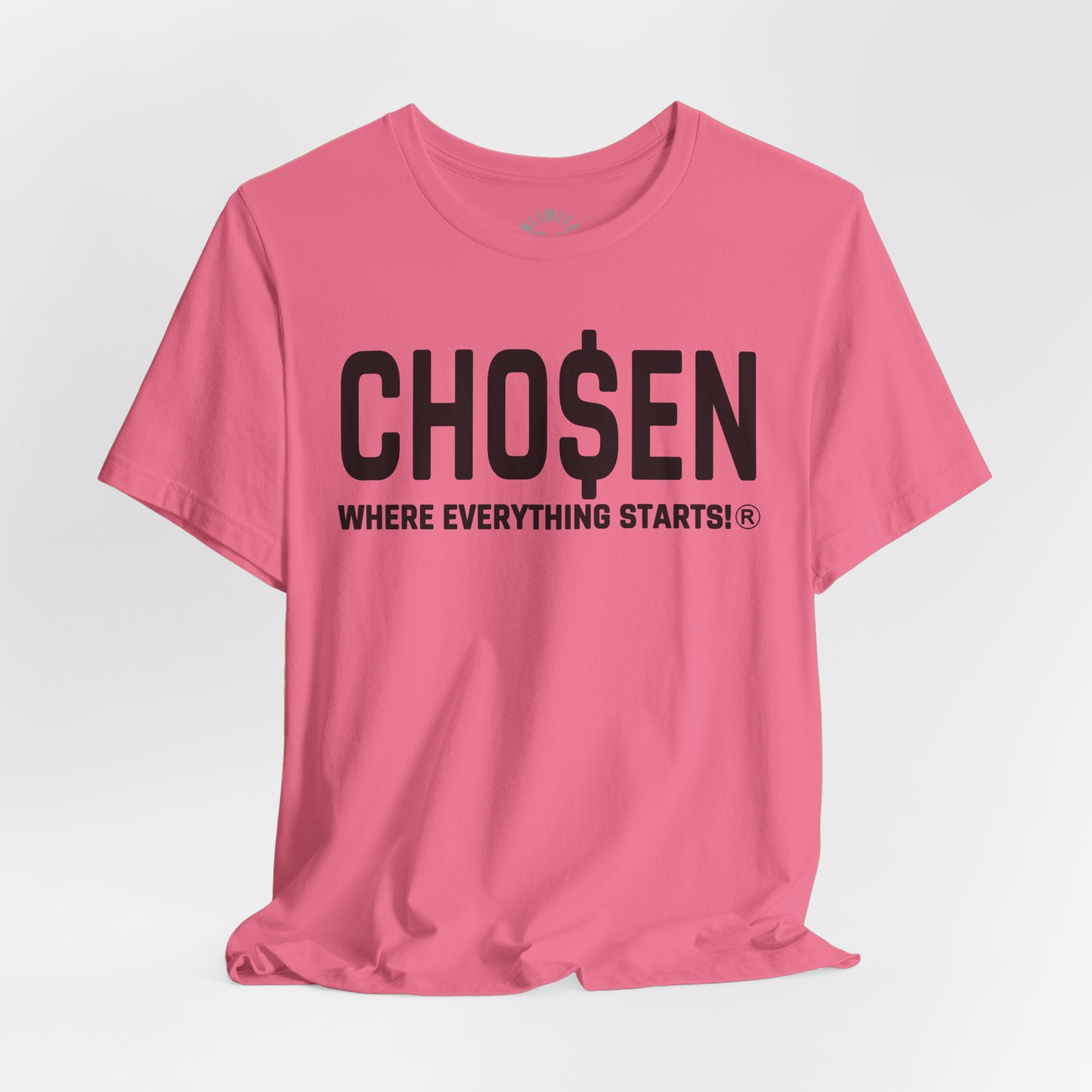CHO$EN Mindset T-Shirt