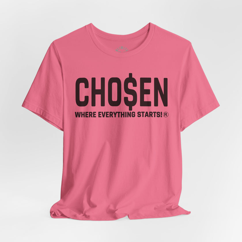 CHO$EN Mindset T-Shirt