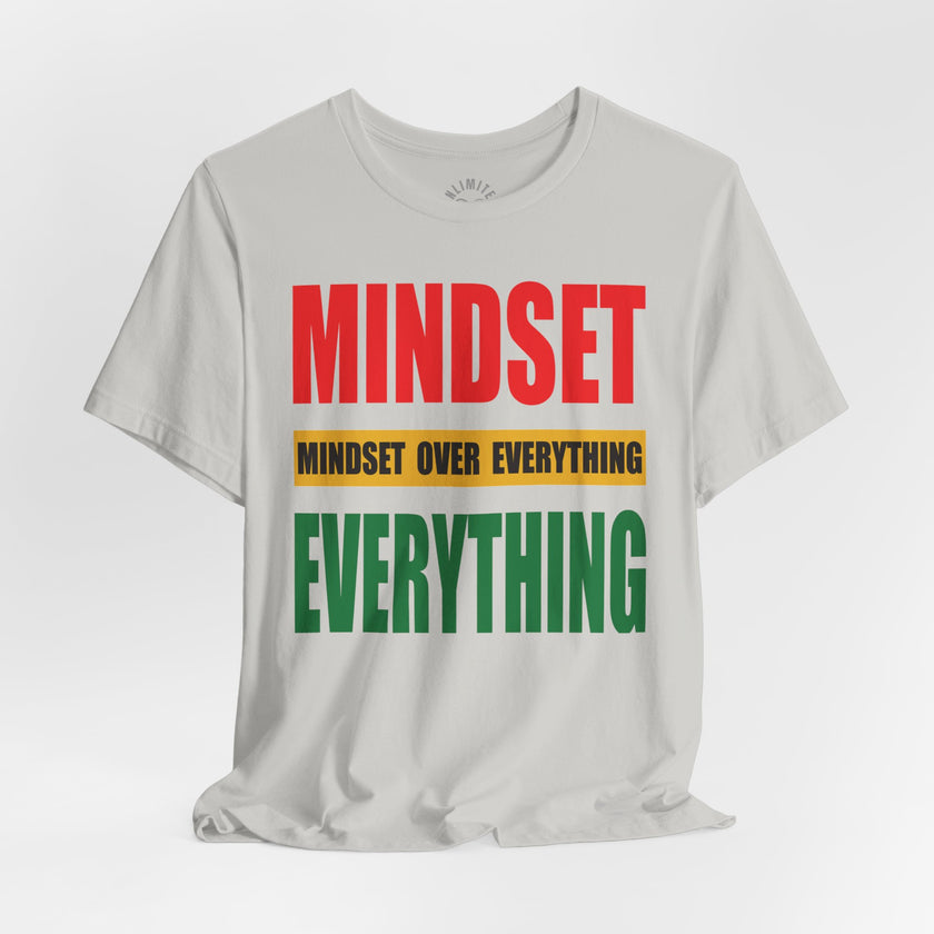 Mindset Over Everything T-Shirts (JT EDITION)