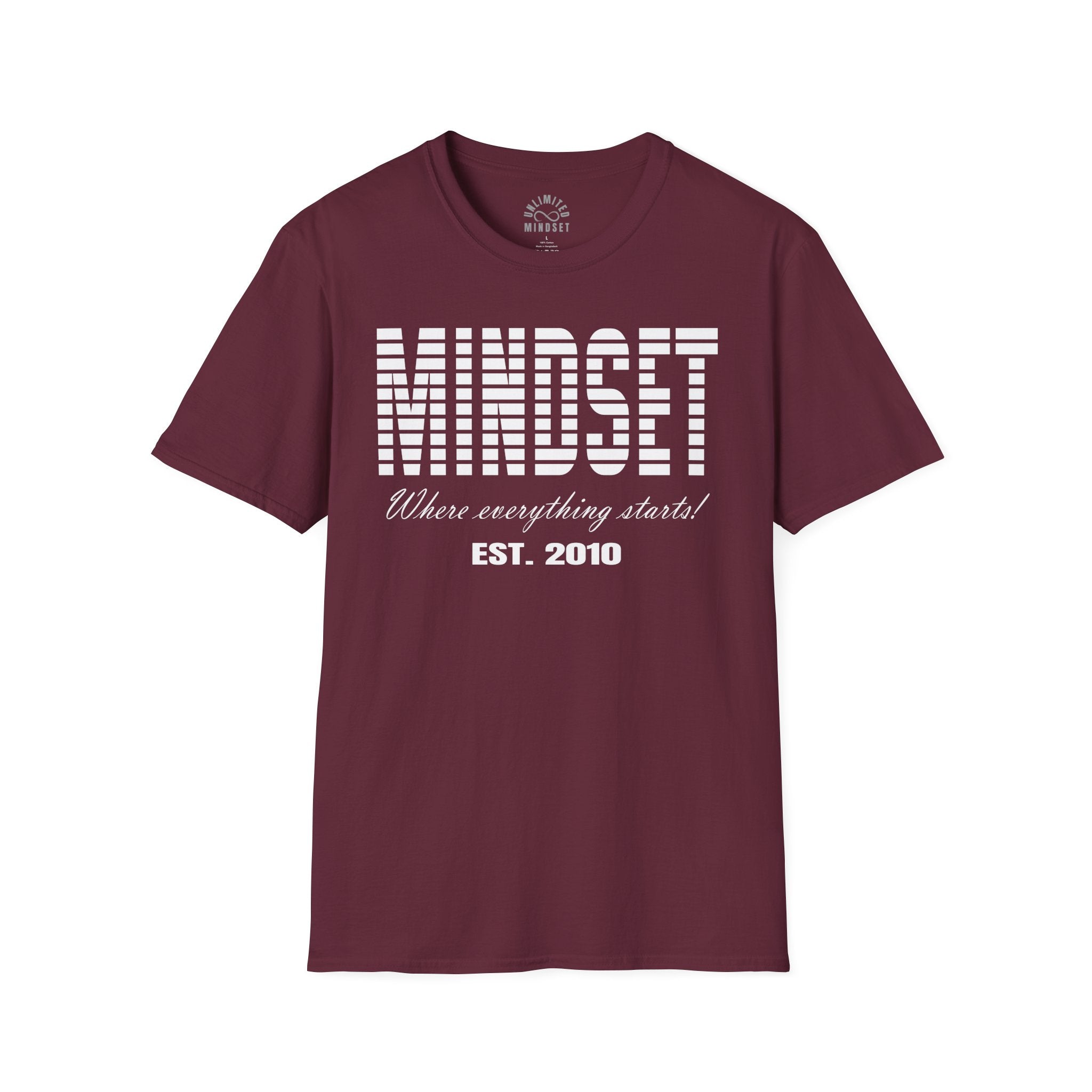 Mindset, Where Everything Starts T-Shirt (EST. 2010) - White