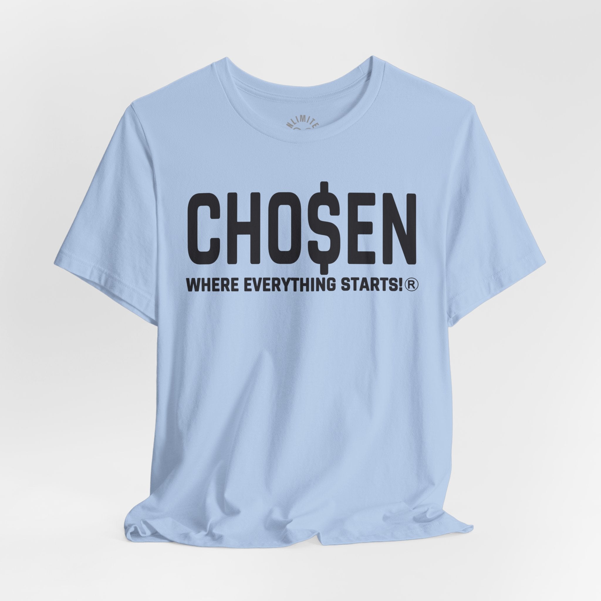CHO$EN Mindset T-Shirt