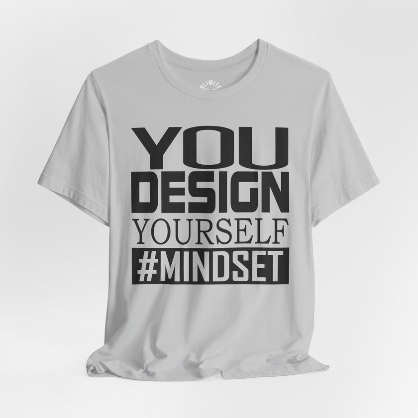 Design Yourself Mindset T-shirt (Black Logo)