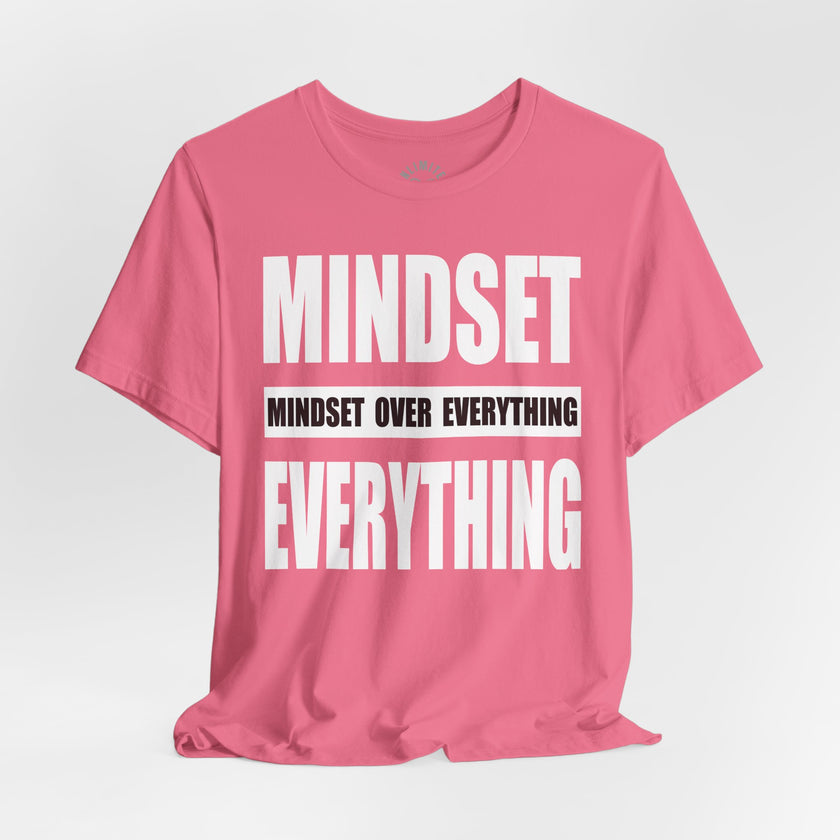 Mindset Over Everything T-Shirts (White)