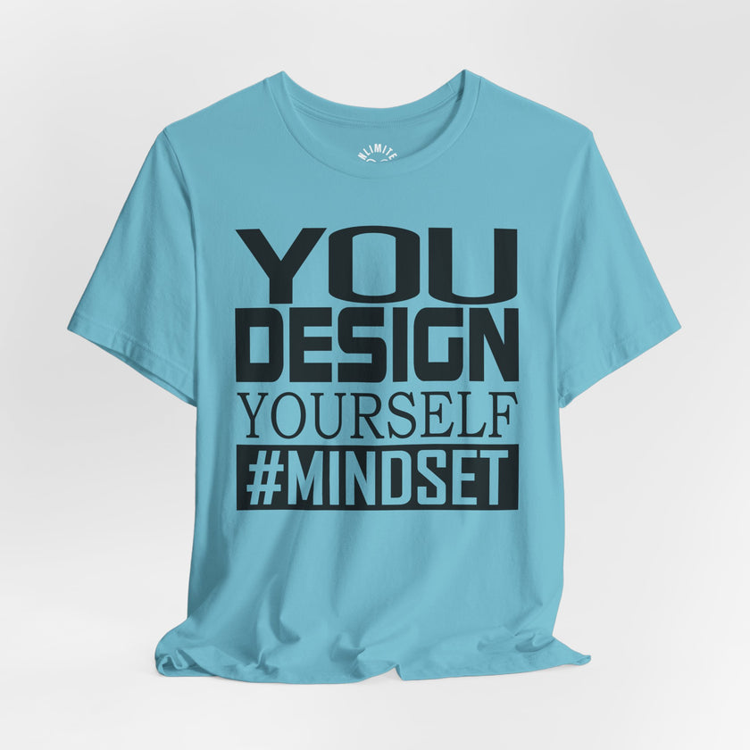 Design Yourself Mindset T-shirt (Black Logo)