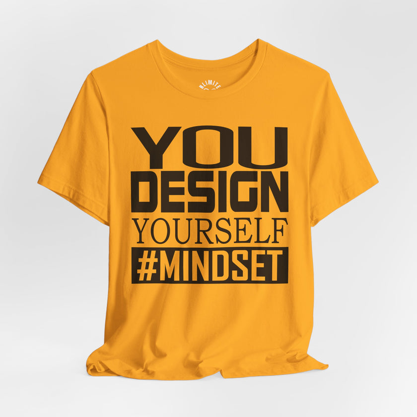 Design Yourself Mindset T-shirt (Black Logo)