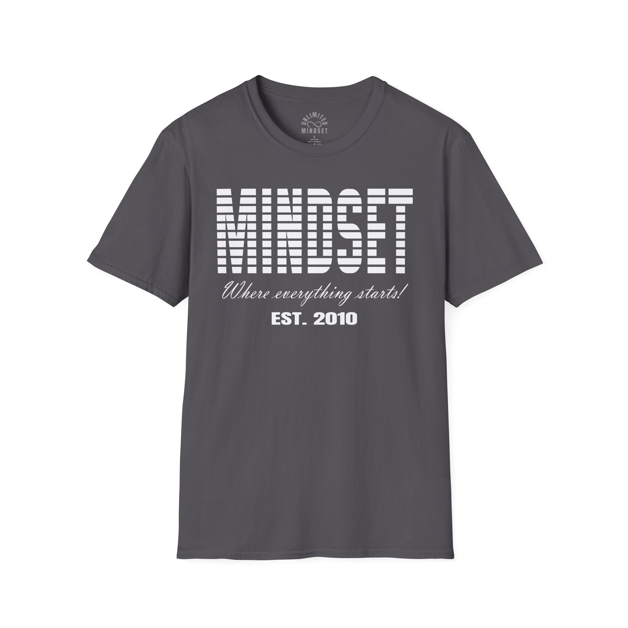 Mindset, Where Everything Starts T-Shirt (EST. 2010) - White
