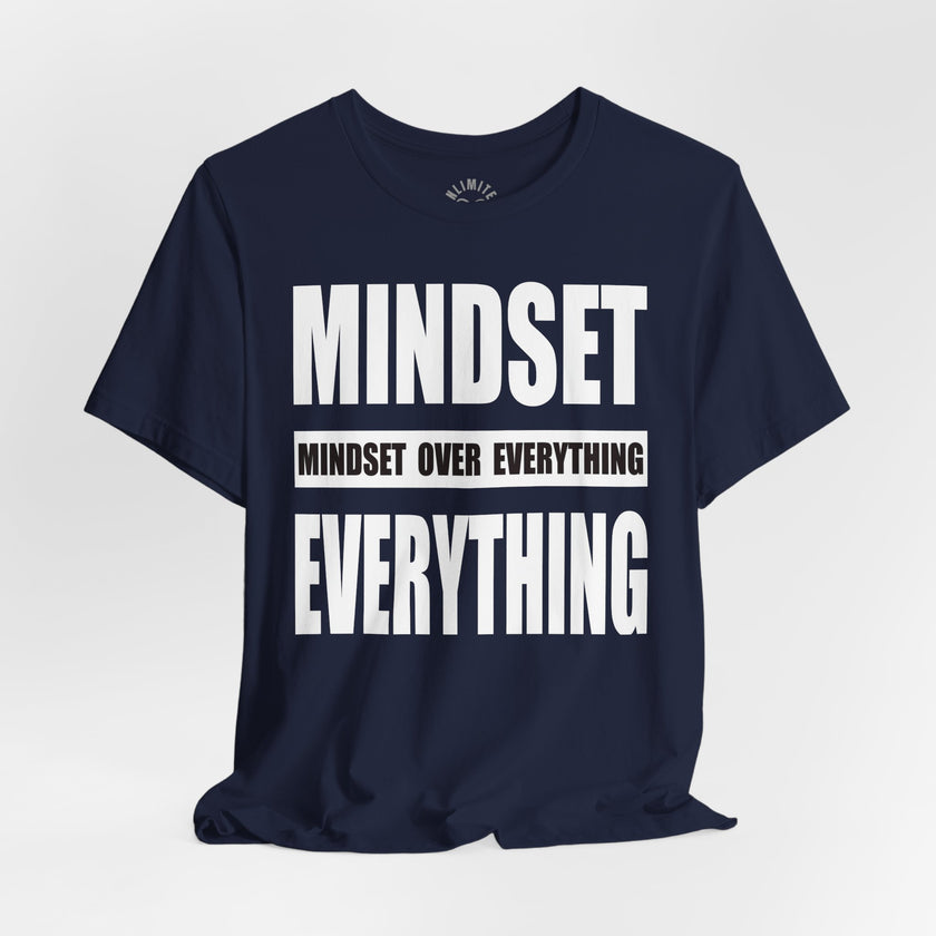 Mindset Over Everything T-Shirts (White)