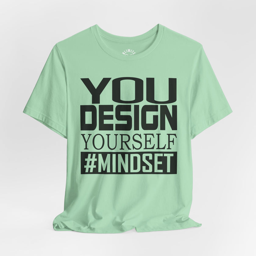 Design Yourself Mindset T-shirt (Black Logo)