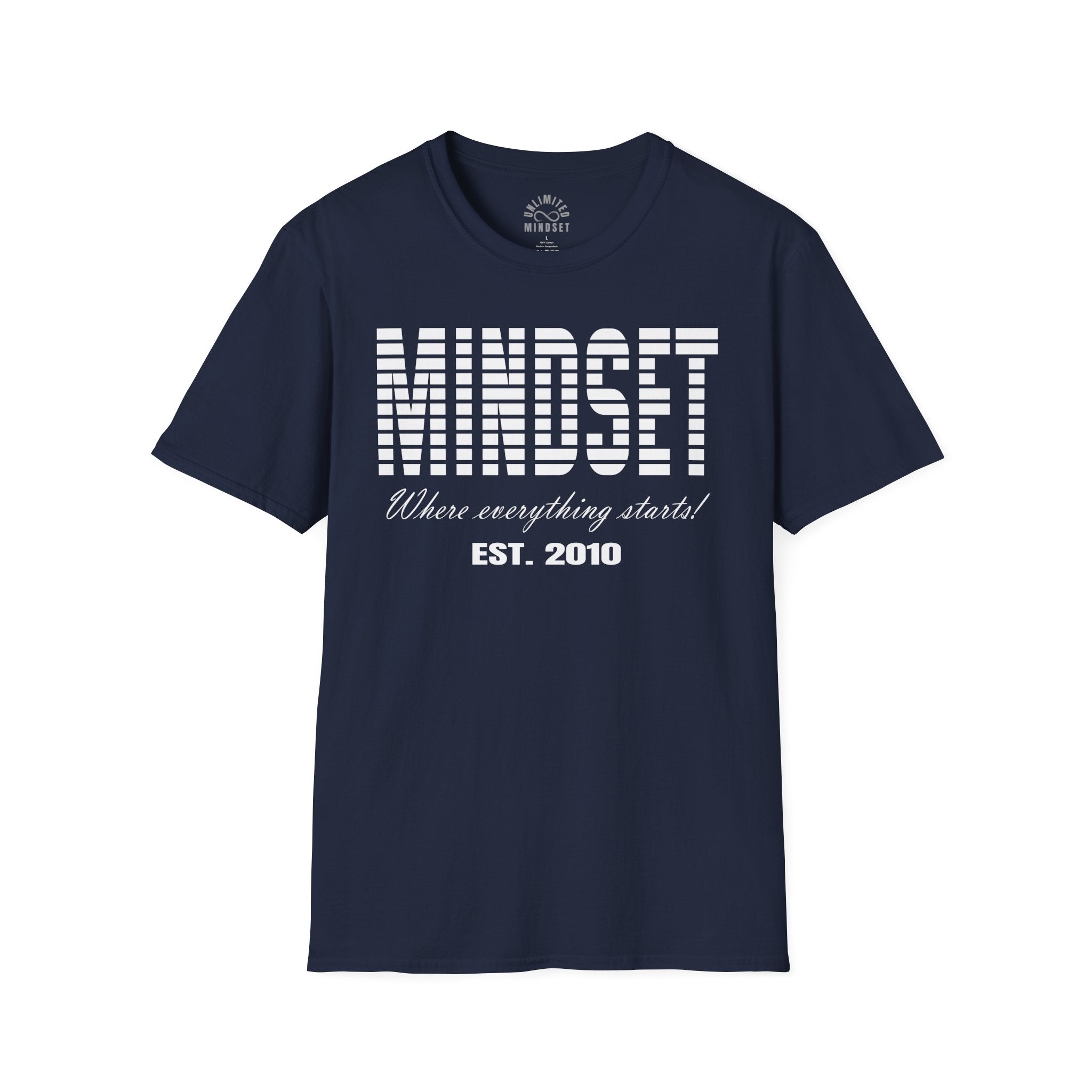 Mindset, Where Everything Starts T-Shirt (EST. 2010) - White
