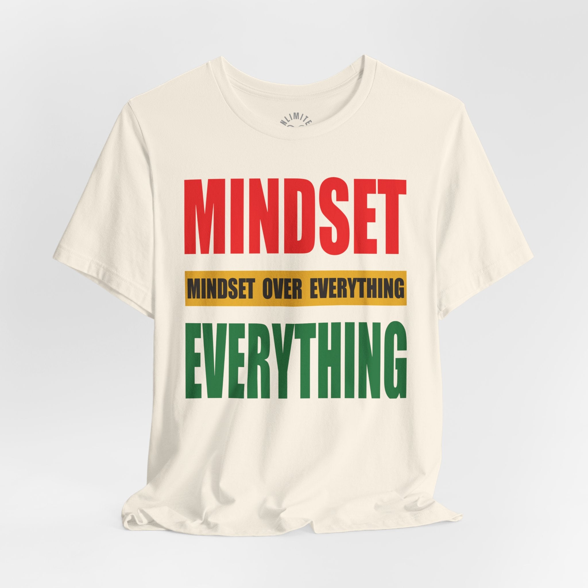 Mindset Over Everything T-Shirts (JT EDITION)