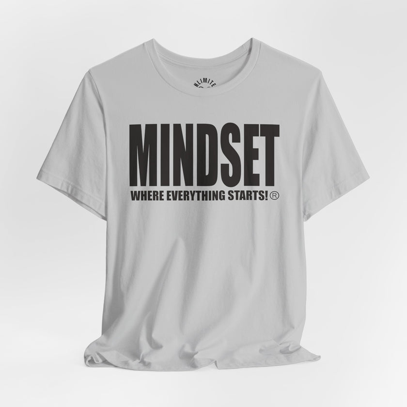 MINDSET - WHERE EVERYTHING STARTS!® T-Shirt (Black)