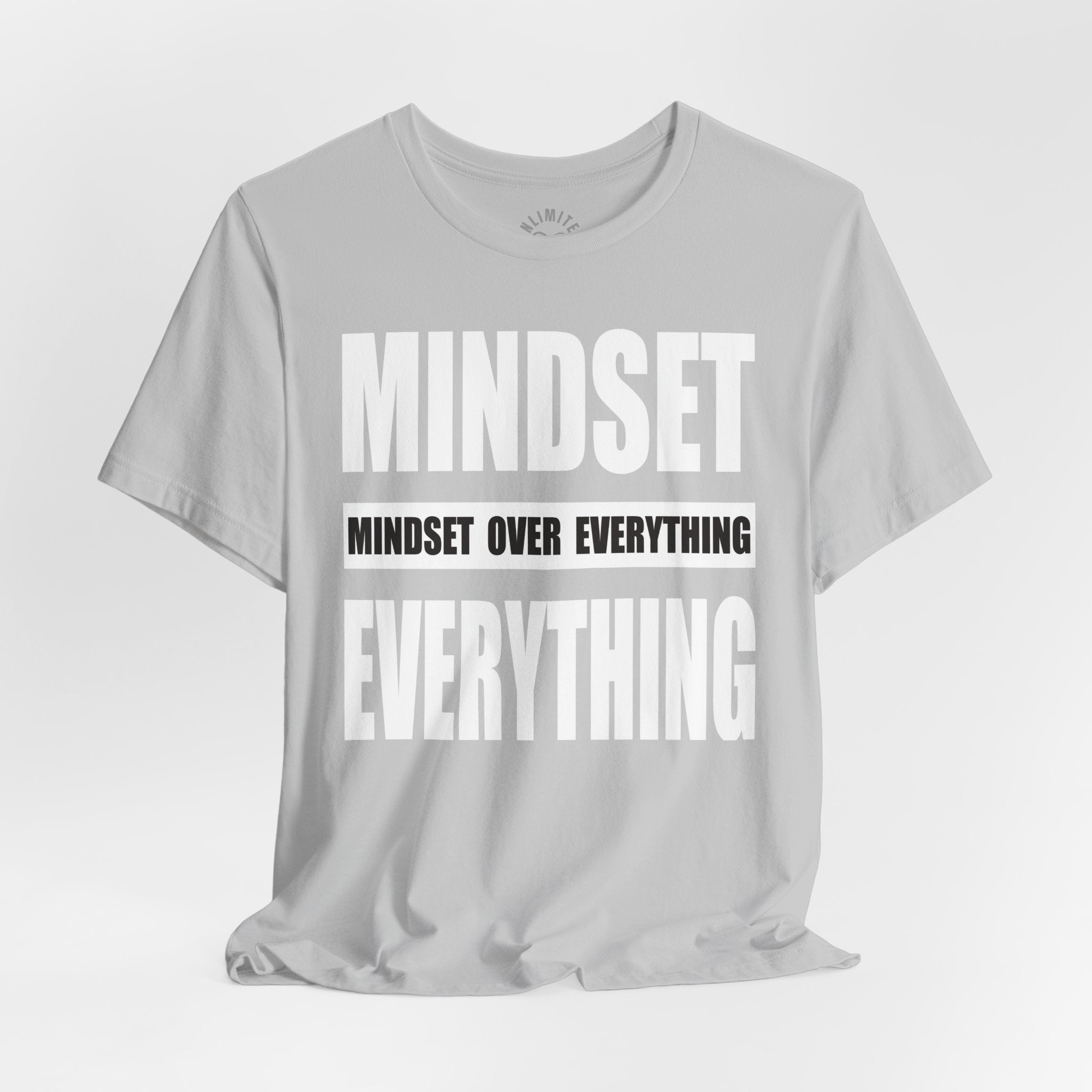 Mindset Over Everything T-Shirts (White)