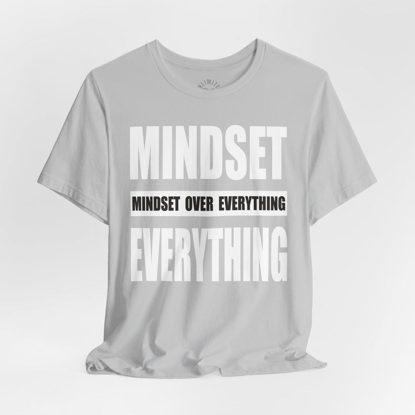 Mindset Over Everything T-Shirts (White)