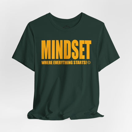 MINDSET - WHERE EVERYTHING STARTS!® T-Shirt (Gold)