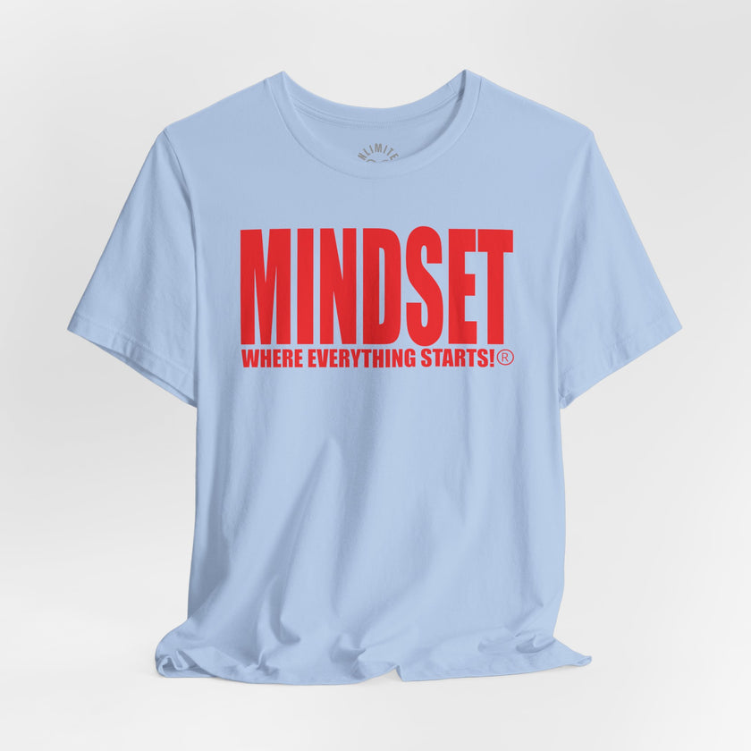 MINDSET - WHERE EVERYTHING STARTS!® T-Shirt (Red)