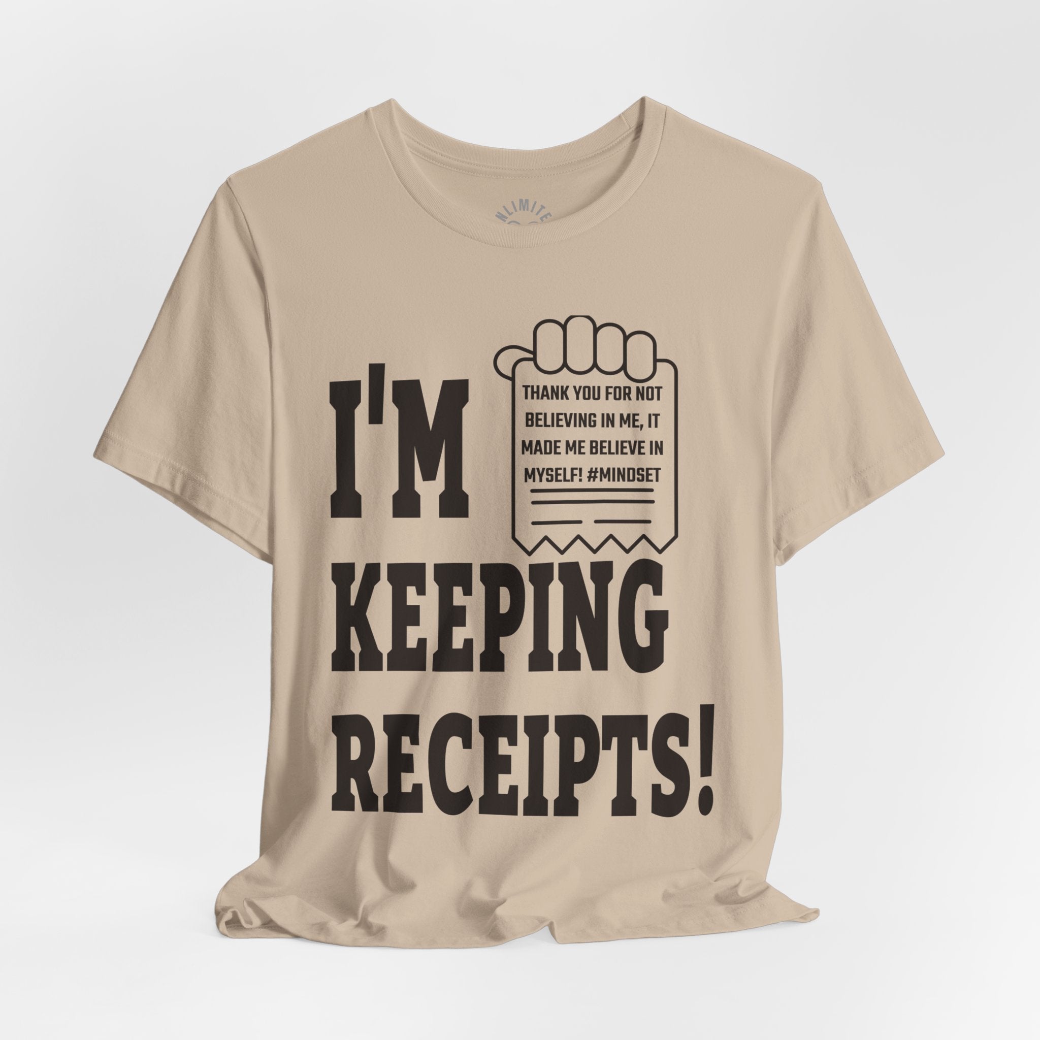 I'm Keeping Reciept! T-Shirt (Black)