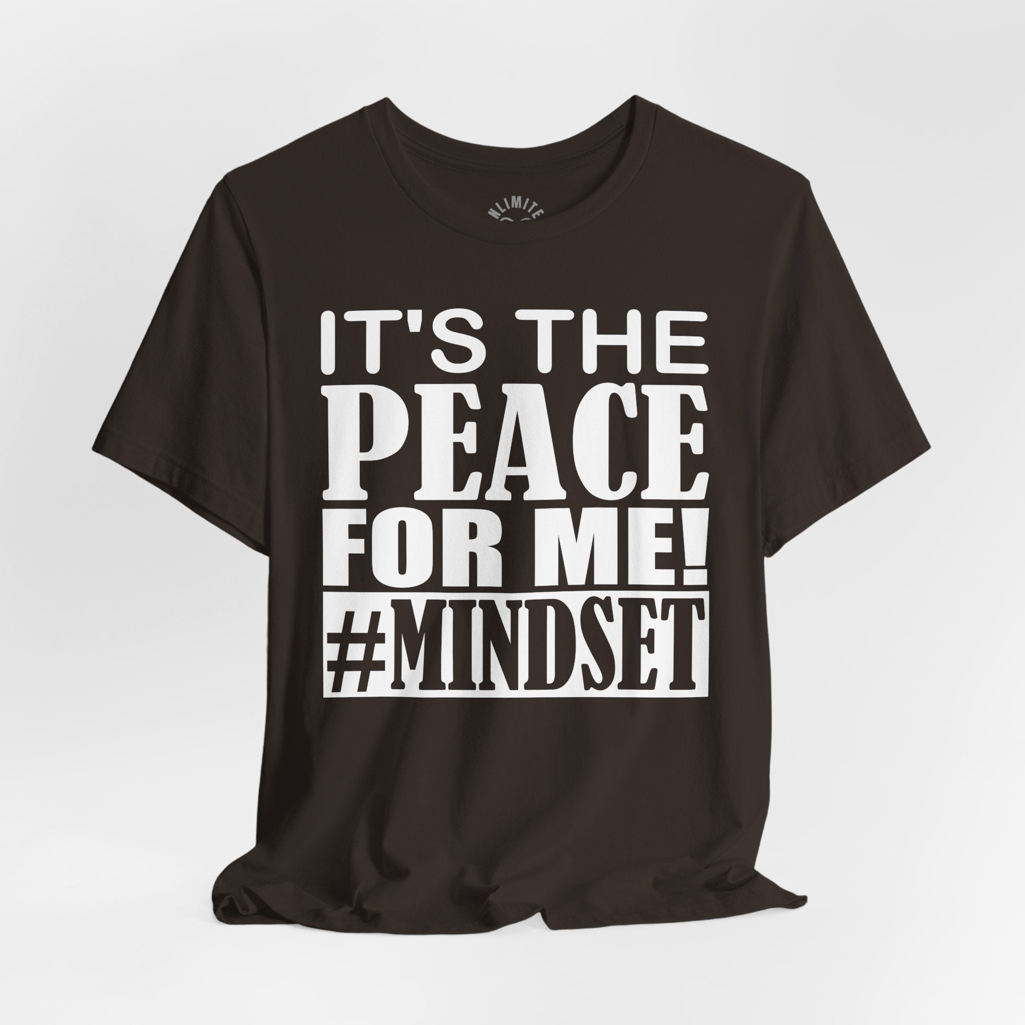 It's The Peace For Me Mindset T-shirt (White)