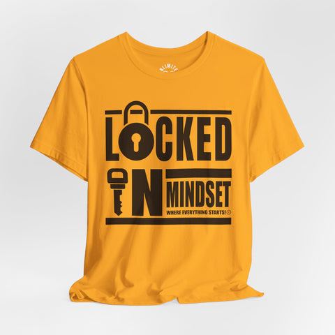 Locked In Mindset T-Shirt (Black)