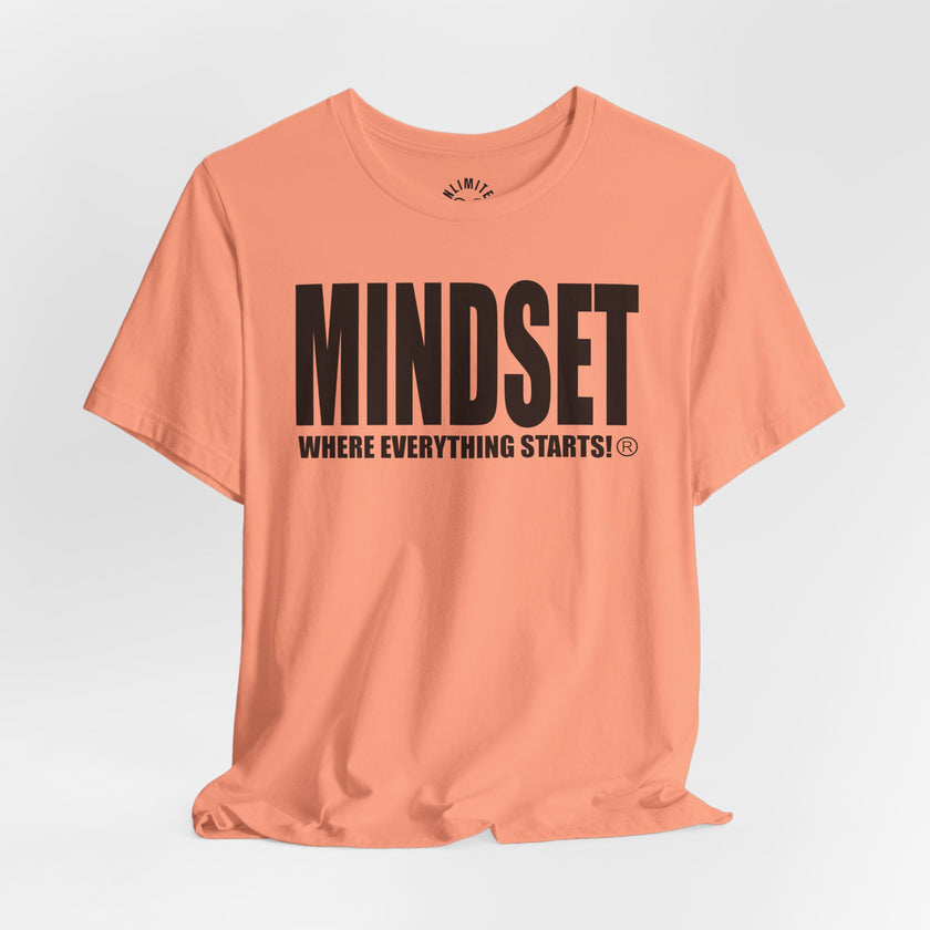 MINDSET - WHERE EVERYTHING STARTS!® T-Shirt (Black)
