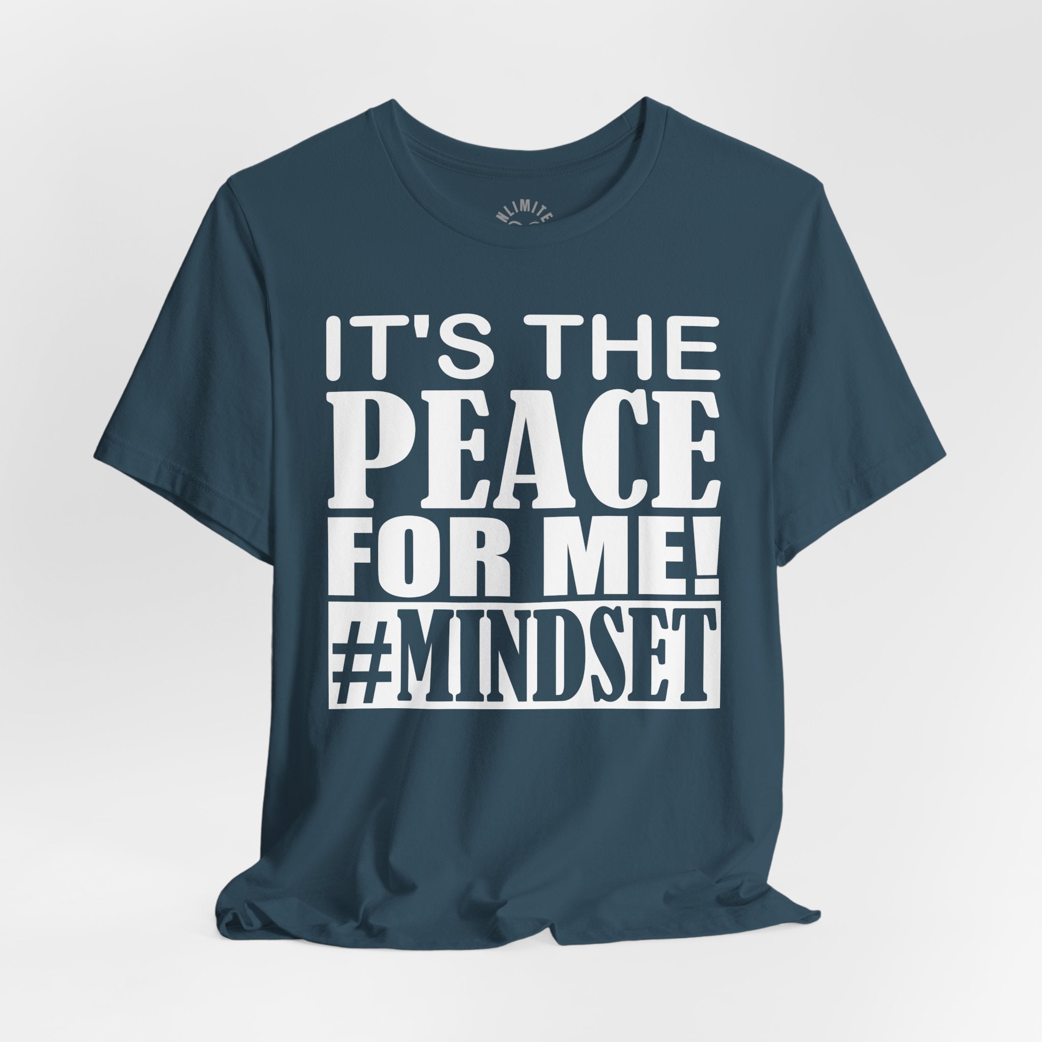 It's The Peace For Me Mindset T-shirt (White)