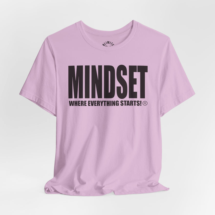 MINDSET - WHERE EVERYTHING STARTS!® T-Shirt (Black)