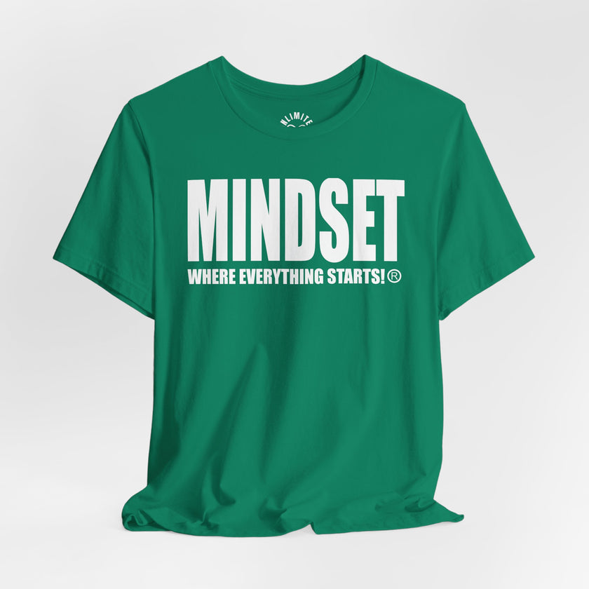MINDSET - WHERE EVERYTHING STARTS!® T-Shirt (White)