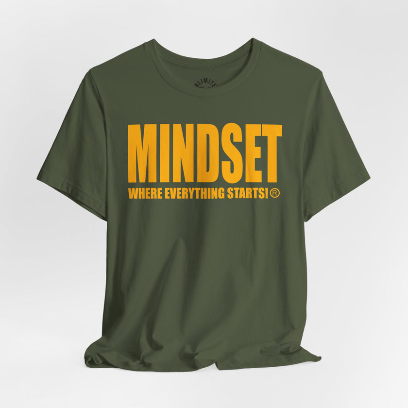 MINDSET - WHERE EVERYTHING STARTS!® T-Shirt (Gold)