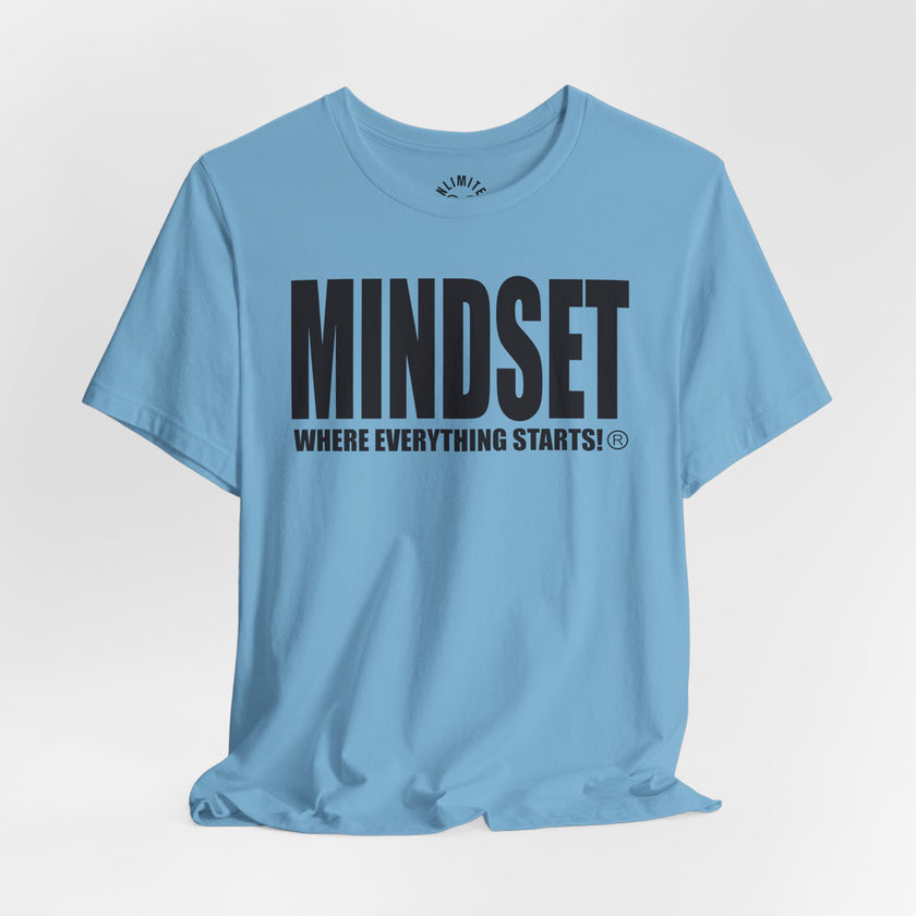 MINDSET - WHERE EVERYTHING STARTS!® T-Shirt (Black)