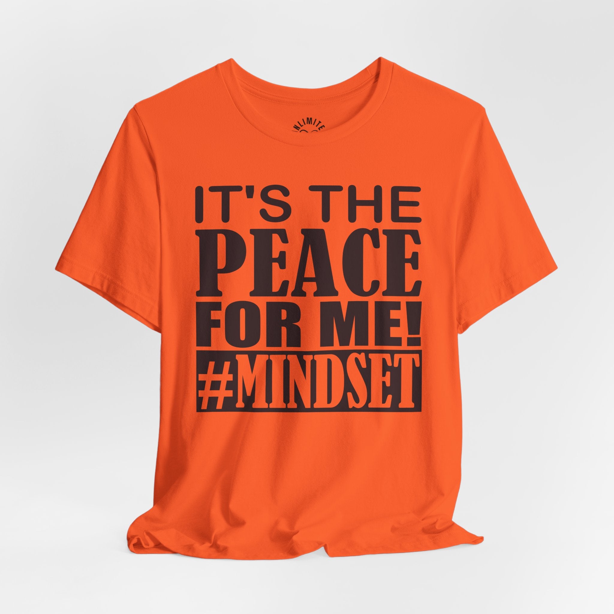 It's The Peace For Me Mindset T-shirt (Black Logo)