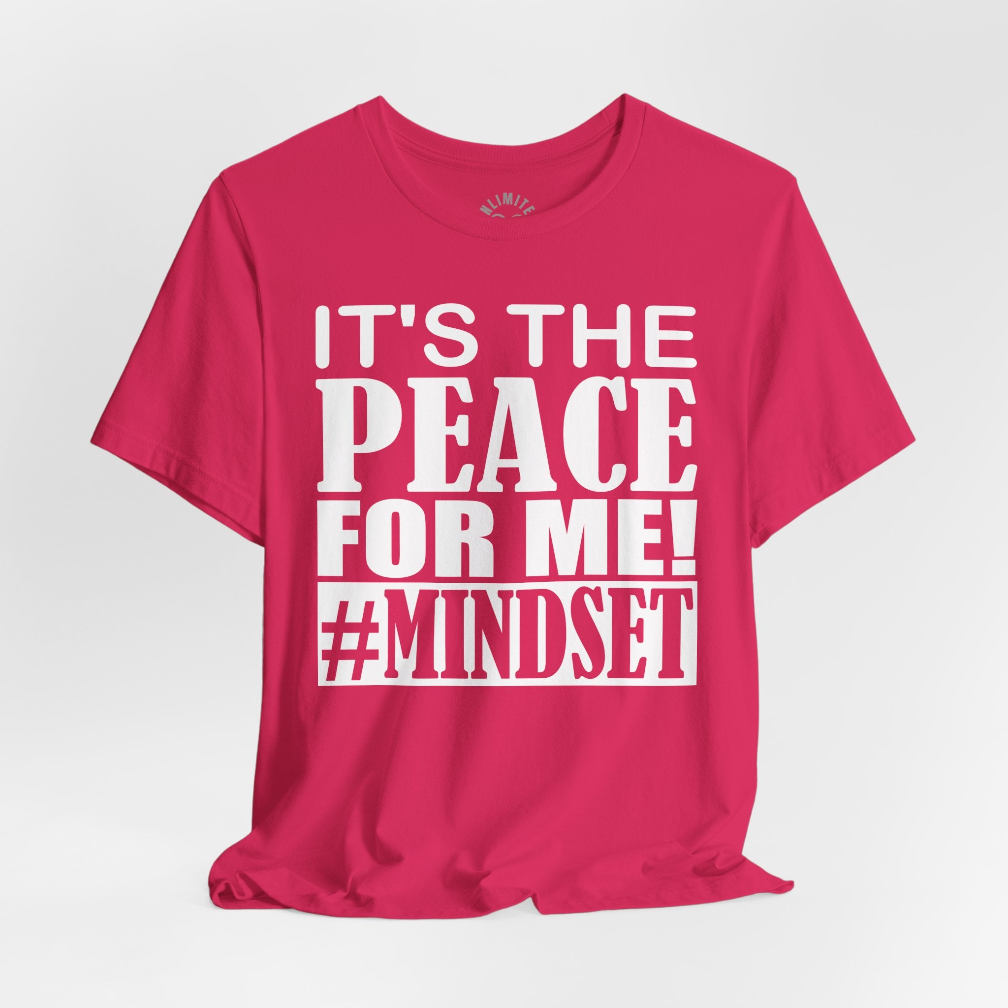 It's The Peace For Me Mindset T-shirt (White)