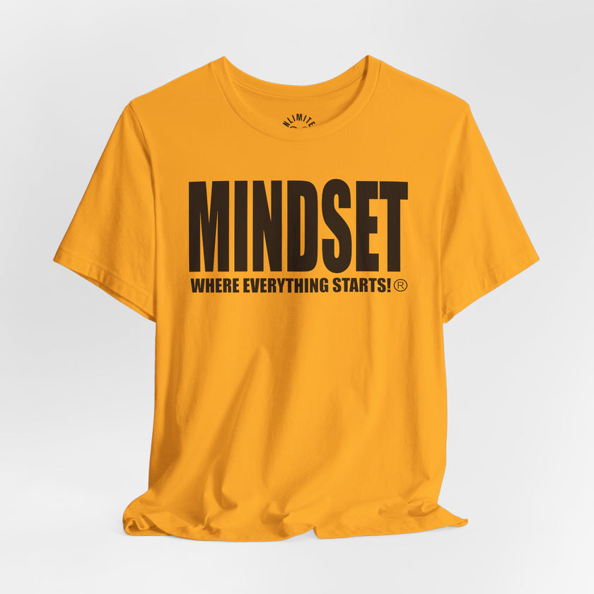 MINDSET - WHERE EVERYTHING STARTS!® T-Shirt (Black)