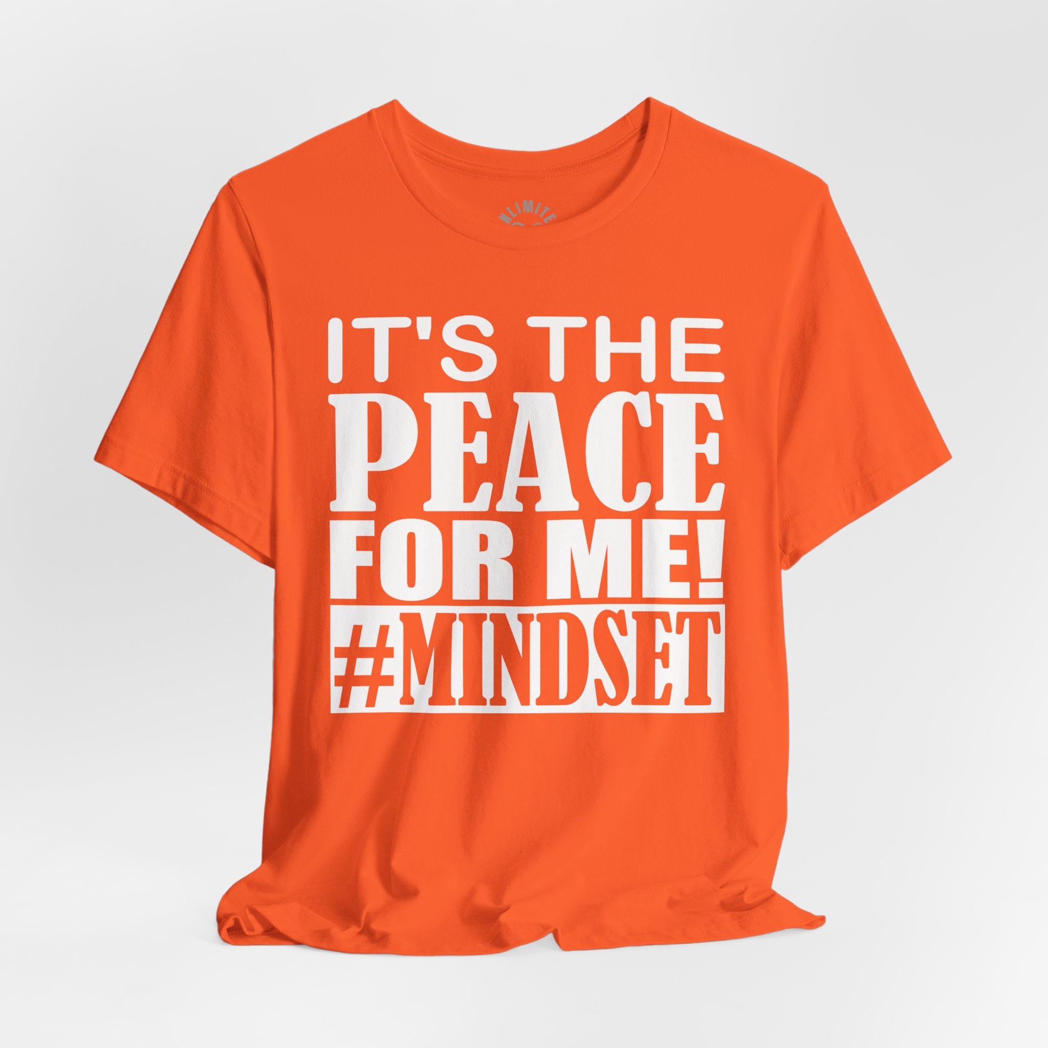 It's The Peace For Me Mindset T-shirt (White)