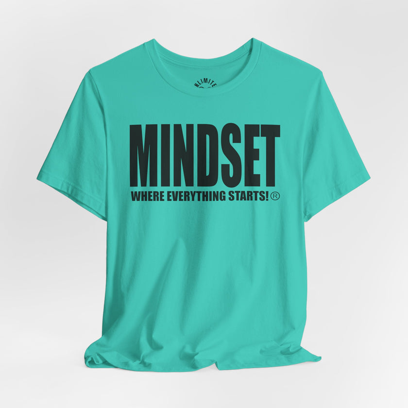 MINDSET - WHERE EVERYTHING STARTS!® T-Shirt (Black)
